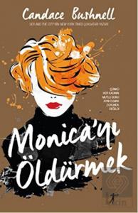 Monica'yı Öldürmek