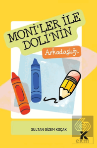 Moniler İle Doli'nin Arkadaşlığı