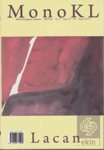 MonoKL Mono Kurgusuz Labirent Lacan Sayı: 6 - 7