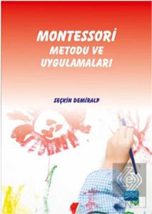 Montessori Metodu ve Uygulamaları