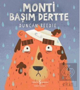 Monti Başım Dertte