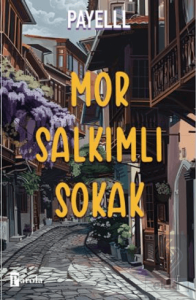 Mor Salkımlı Sokak