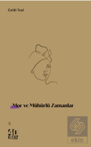 Mor ve Mühürlü Zamanlar