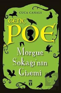 Morgue Sokağı'nın Gizemi - Genç Poe