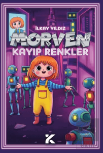Morven - Kayıp Renkler