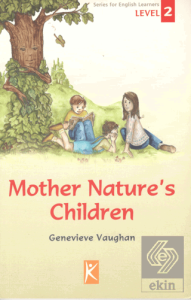 Mother Natures Children