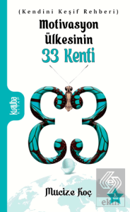 Motivasyon Ülkesinin 33 Kenti