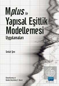 Mplus ile Yapısal Eşitlik Modellemesi Uygulamaları