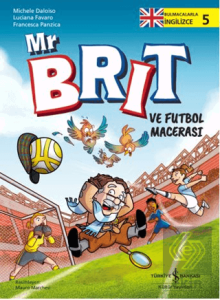Mr Brit ve Futbol Macerası