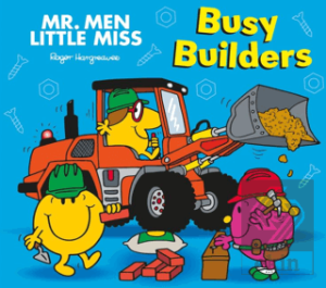 Mr. Men Little Miss: Busy Builders