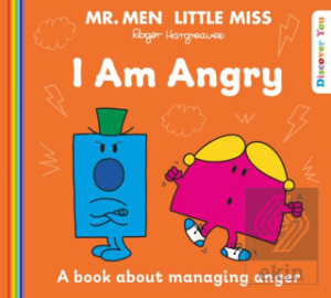 Mr. Men Little Miss: I am Angry