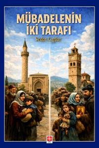 Mübadelenin İki Tarafı Sedat Çağlar
