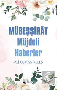 Mübeşşirat Müjdeli Haberler