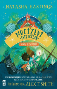 Mucizevi Tatlıcılar & Deniz Kraliçesi