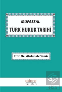 Mufassal Türk Hukuk Tarihi