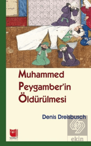 Muhammed Peygamber'in Öldürülmesi