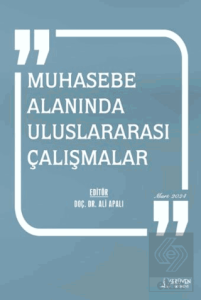 Muhasebe Alanında Uluslararası Çalışmalar - Mart 2024