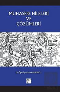 Muhasebe Hileleri ve Çözümleri