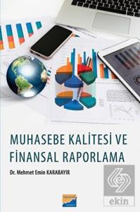 Muhasebe Kalitesi ve Finansal Raporlama