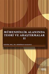 Mühendislik Alanında Teori ve Araştırmalar 2