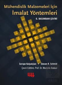 Mühendislik Malzemeleri için İmalat Yöntemleri