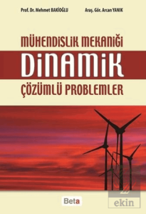 Mühendislik Mekaniği Dinamik Çözümlü Problemler