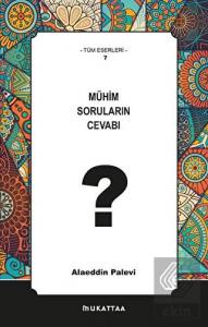 Mühim Soruların Cevabı