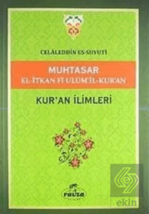 Muhtasar El-İtkan Fi Ulumil-Kuran - Kuran İlimleri