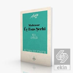 Muhtasar Üç Esas Şerhi