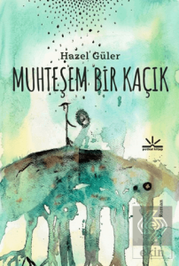 Muhteşem Bir Kaçık