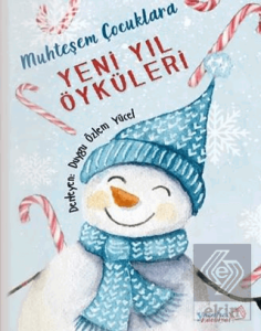 Muhteşem Çocuklara Yeni Yıl Öyküleri
