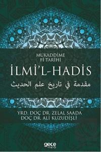 Mukaddime Fi Tarihi İlmi'l- Hadis