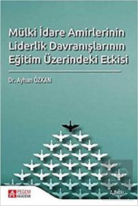 Mülki İdare Amirlerinin Liderlik Davranışlarının E