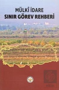 Mülki İdare Sınır Görev Rehberi