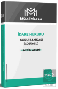 Mülki Makam İdare Hukuku Soru Bankası Çözümlü