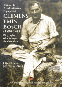 Mülteci Bir Akdemisyenin Biyografisi - Clemens Emin Bosch (1899-1955)