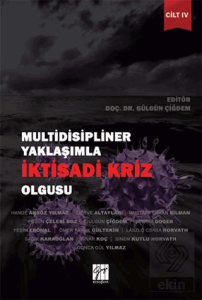 Multidisipliner Yaklaşımla İktisadi Kriz Olgusu Ci