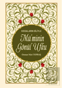Müminin Gönül Ufku