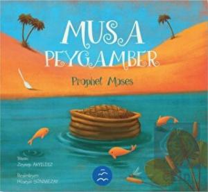 Musa Peygamber - Prophet Moses