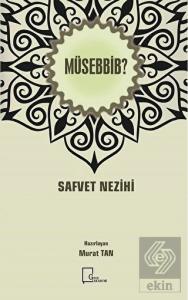 Müsebbib?