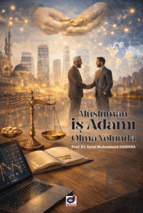Müslüman İş Adamı Olma Yolunda