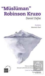 Müslüman Robinson Kruzo - Daniel Defoe