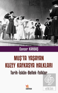 Muş'ta Yaşayan Kuzey Kafkasya Halkları