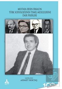 Mustafa Ersen Erkal'ın Türk Toplumunun Sosyolojik 