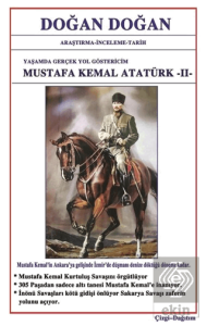 Mustafa Kemal Atatürk 2 - Yaşamda Yol Göstericim