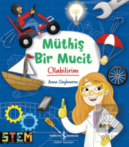 Müthiş Bir Mucit Olabilirim!