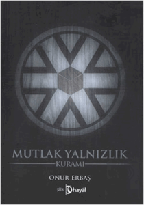 Mutlak Yalnızlık Kuramı