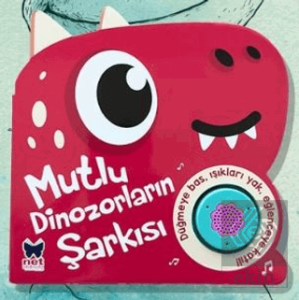 Mutlu Dinozorların Şarkısı
