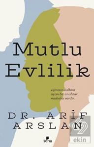 Mutlu Evlilik