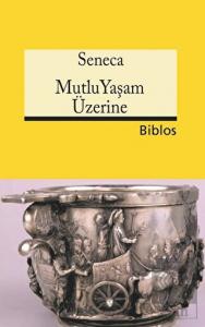 Mutlu Yaşam Üzerine